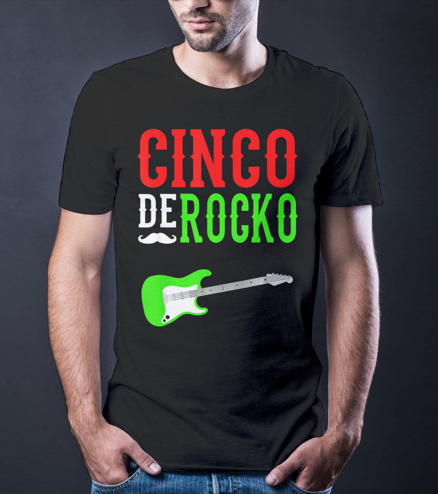 Cinco De Rocko Funny Rock N Roll Mexico T-Shirt