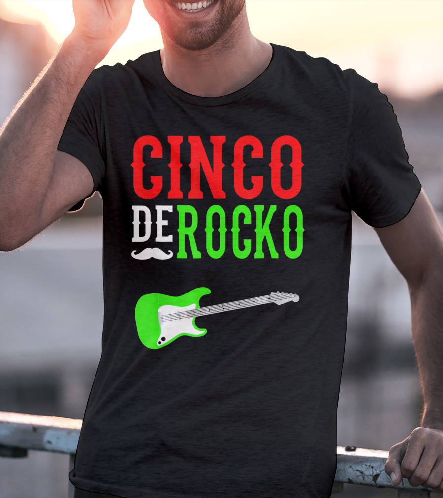 Cinco De Rocko Funny Rock N Roll Mexico T-Shirt