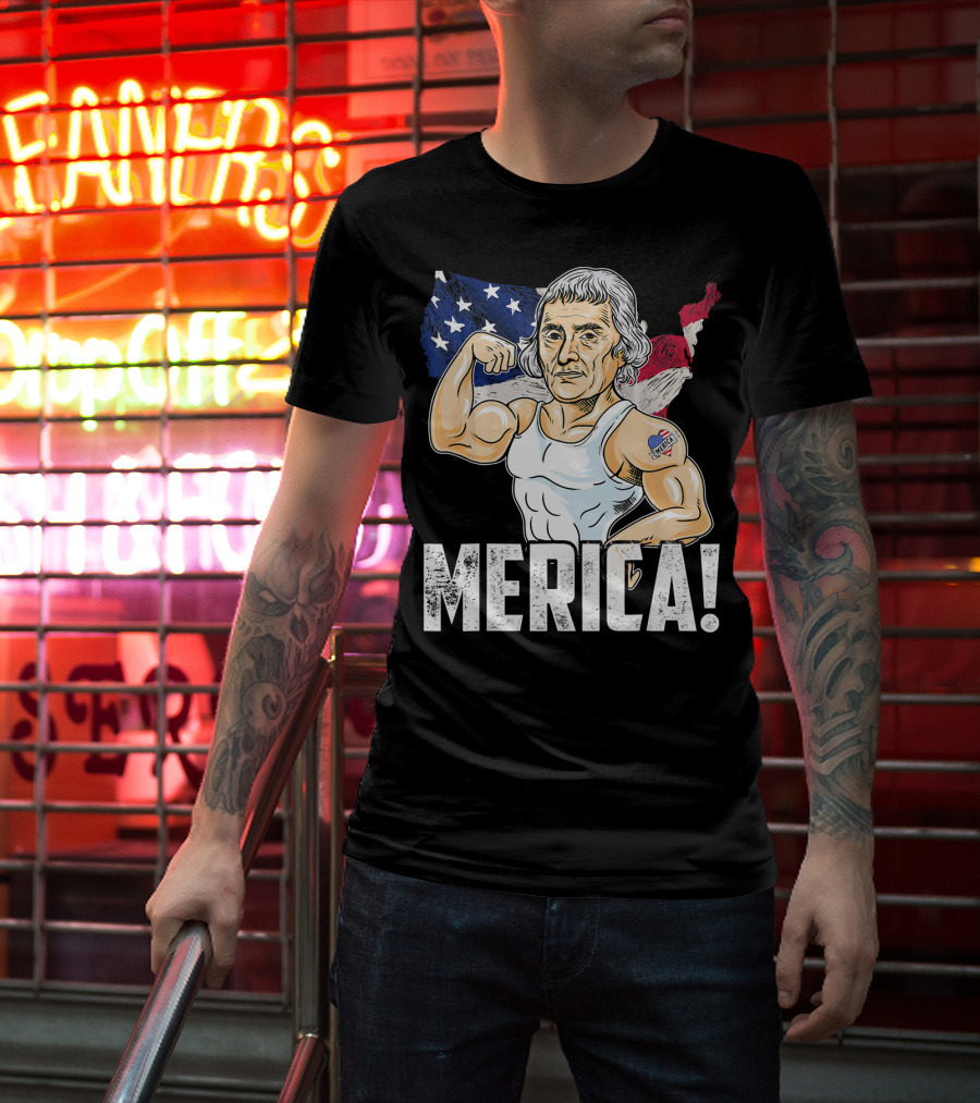 Thomas Jefferson Flexing Muscles Merica USA Flag T-Shirt