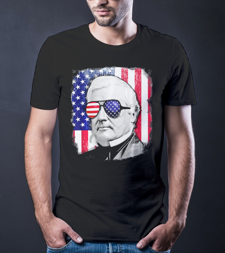 Millard Fillmore Portrait With American Flag Sunglasses And US Flag Background T-Shirt