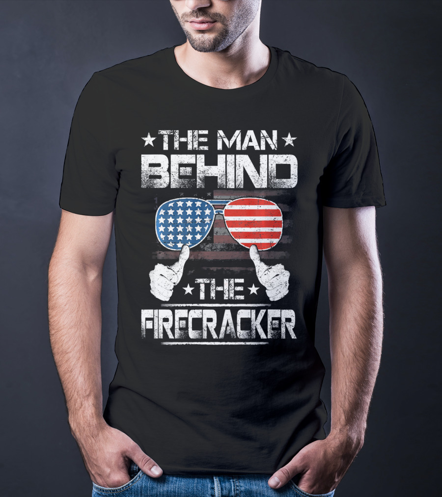 The Man Behind The Firecracker Patriotic American Flag Sunglasses And Thumbs Up T-Shirt