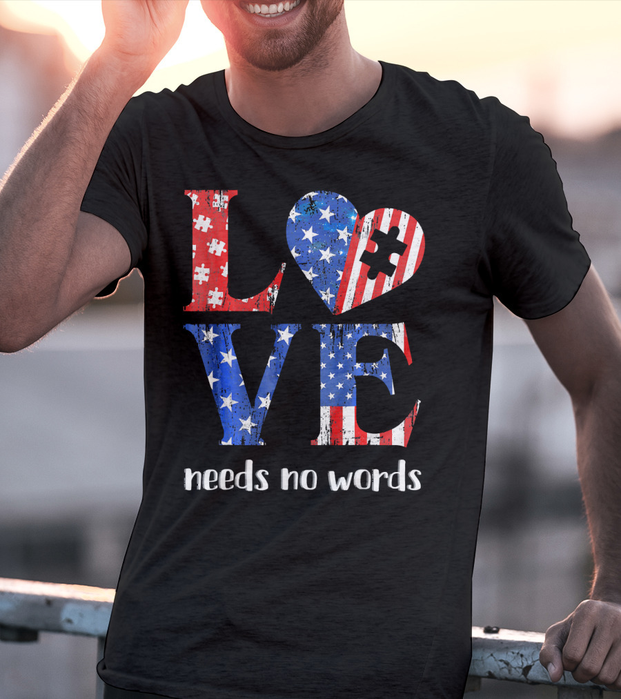 Love Needs No Words Autism Awareness American Flag Puzzle T-Shirt