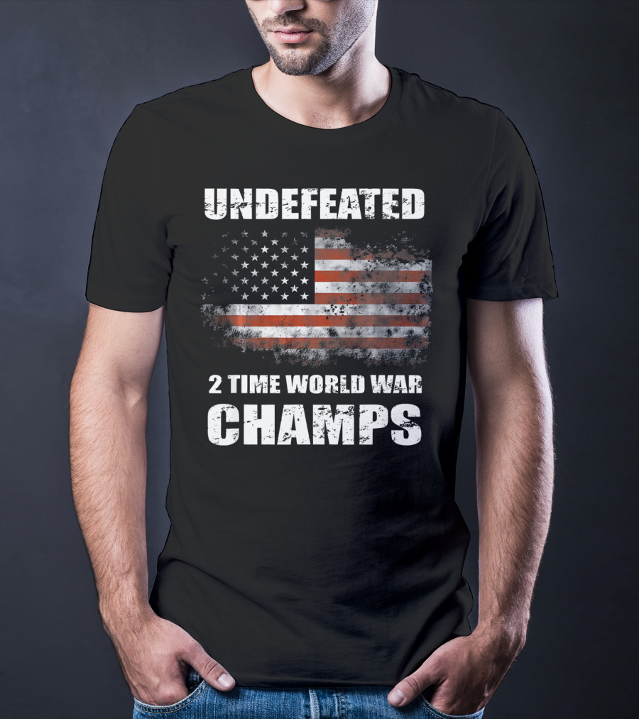 Undefeated American Flag 2 Time World War Champs T-Shirt