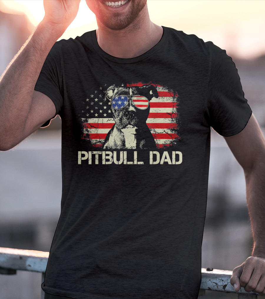 Pitbull Dad American Flag Sunglasses Patriotic Mens Best Ever T-Shirt