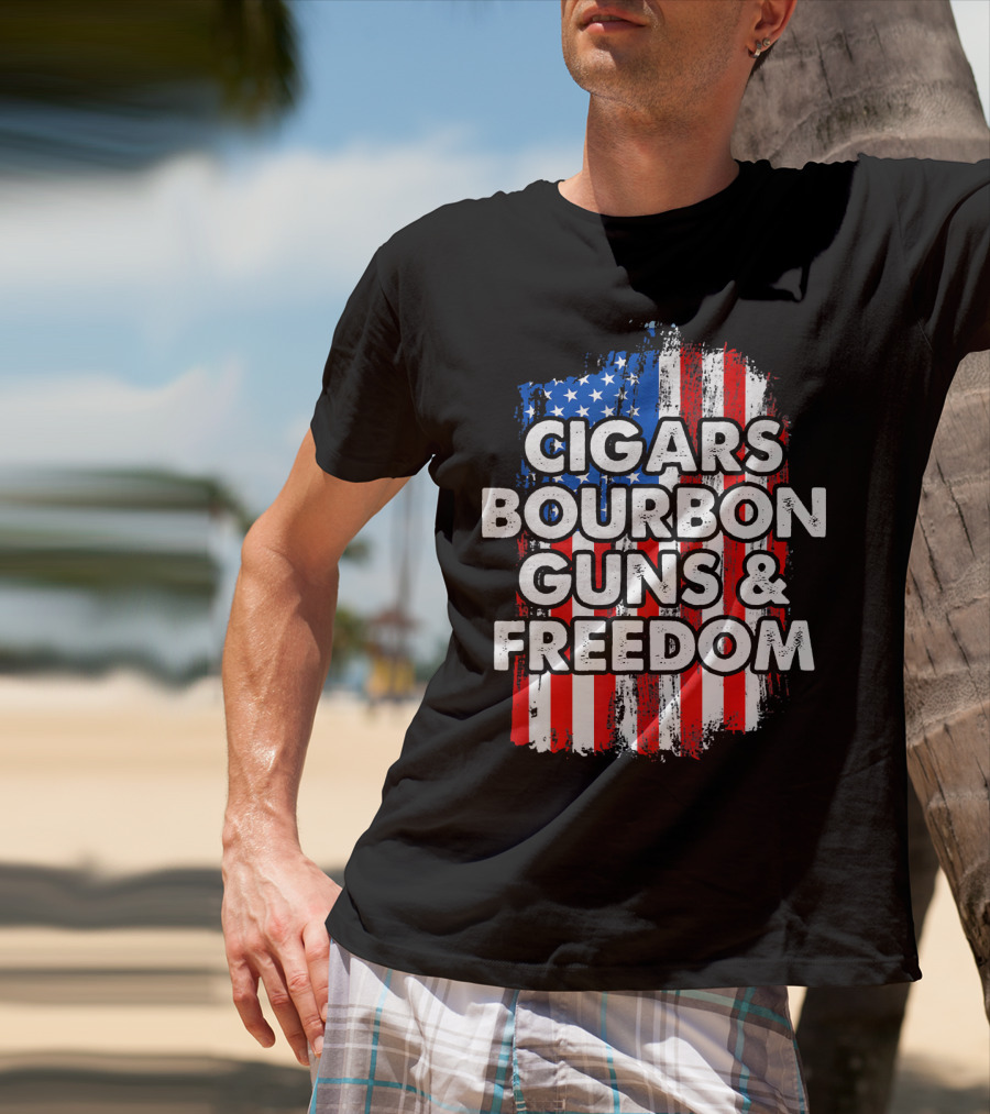 Cigars Bourbon Guns And Freedom American Flag Patriotic T-Shirt