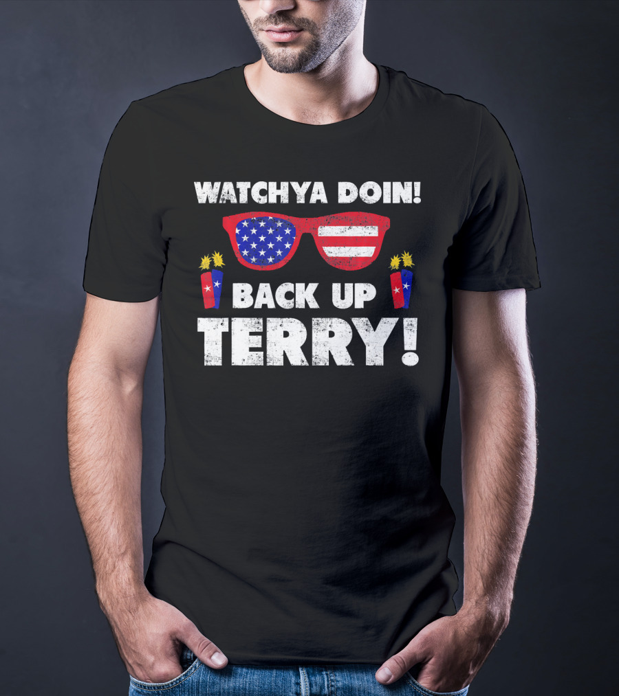 Watchya Doin Back Up Terry USA Flag Sunglasses T-Shirt