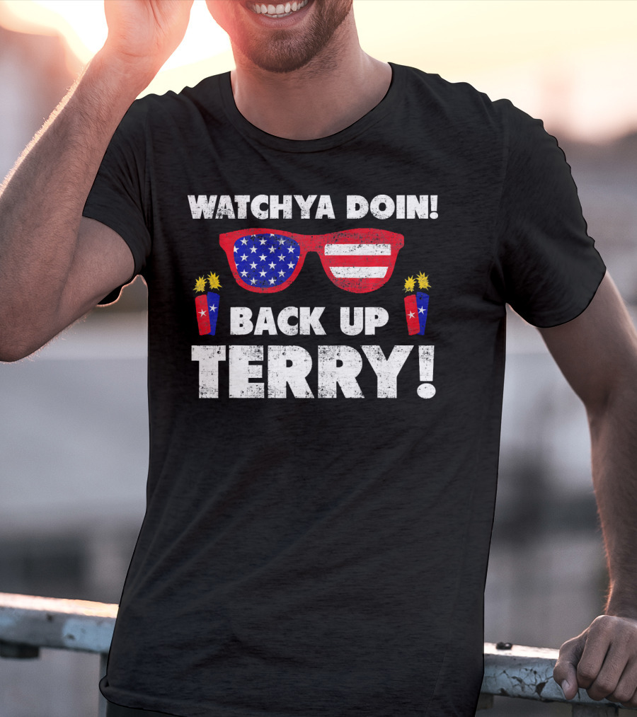 Watchya Doin Back Up Terry USA Flag Sunglasses T-Shirt