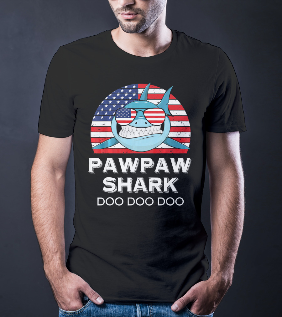 Pawpaw Shark Doo Doo Doo American Flag Sunglasses T-Shirt