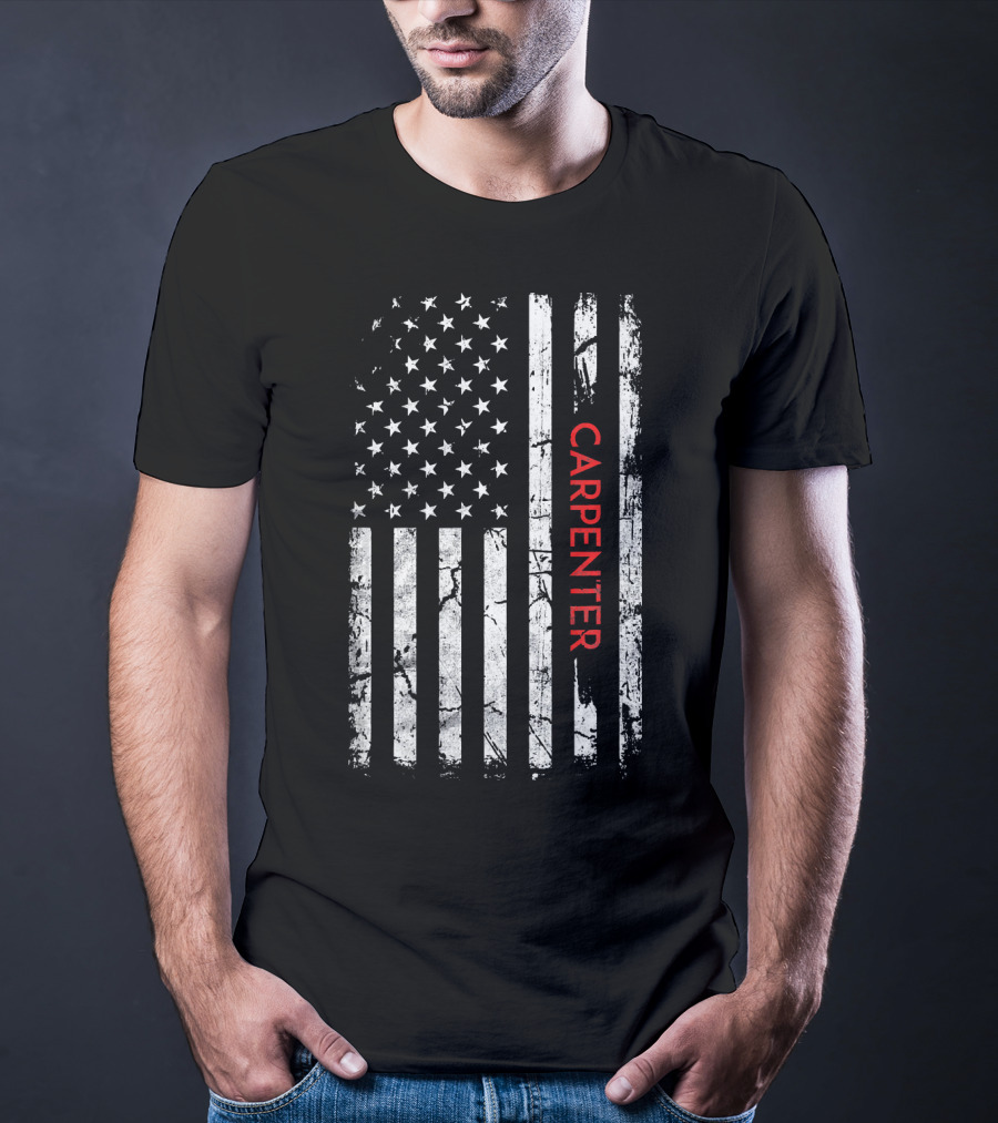 Carpenter American Flag Distressed Patriotic T-Shirt