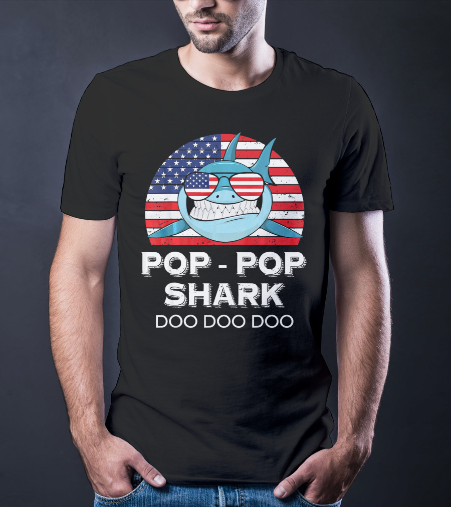 Pop Pop Shark Doo Doo Doo USA Flag Sunglasses T-Shirt
