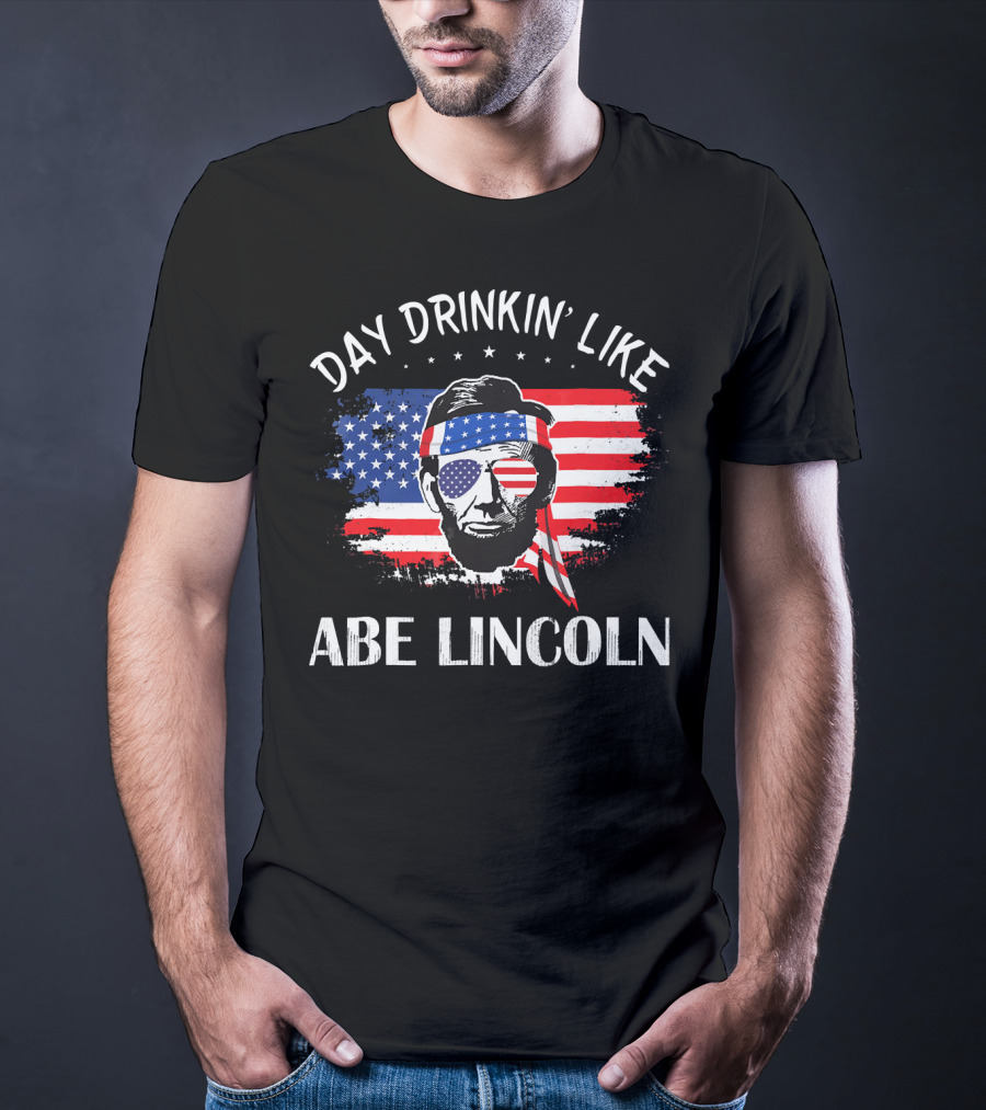 Day Drinkin' Like Abe Lincoln American Flag Bandana Sunglasses Patriotic Party T-Shirt