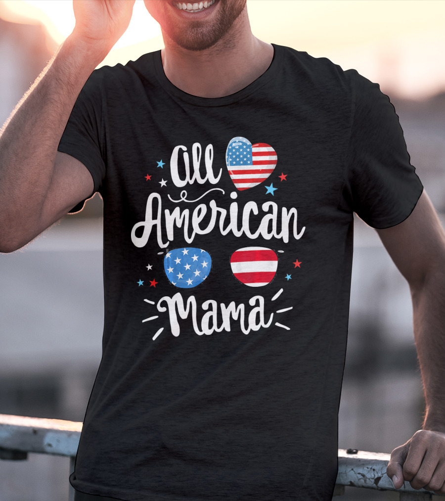 All American Mama Heart And Sunglasses With Flag Elements T-Shirt