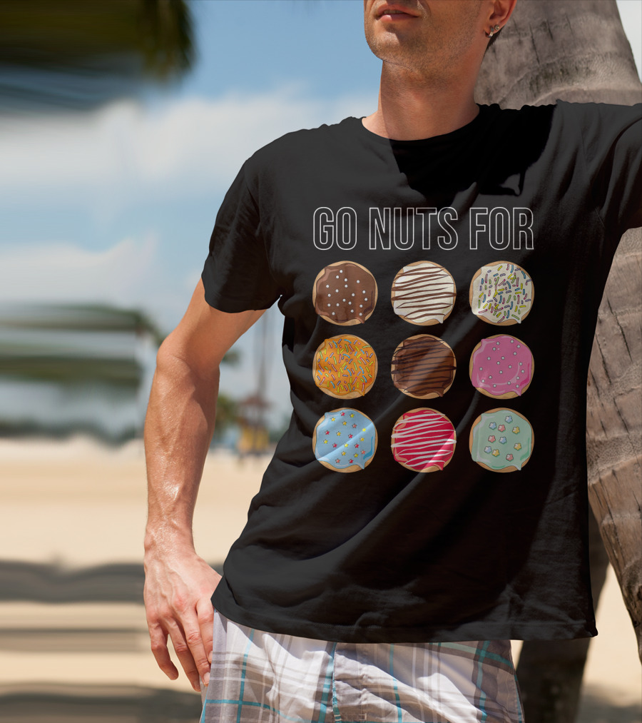 Go Nuts For Donuts Assorted Icing And Sprinkles T-Shirt