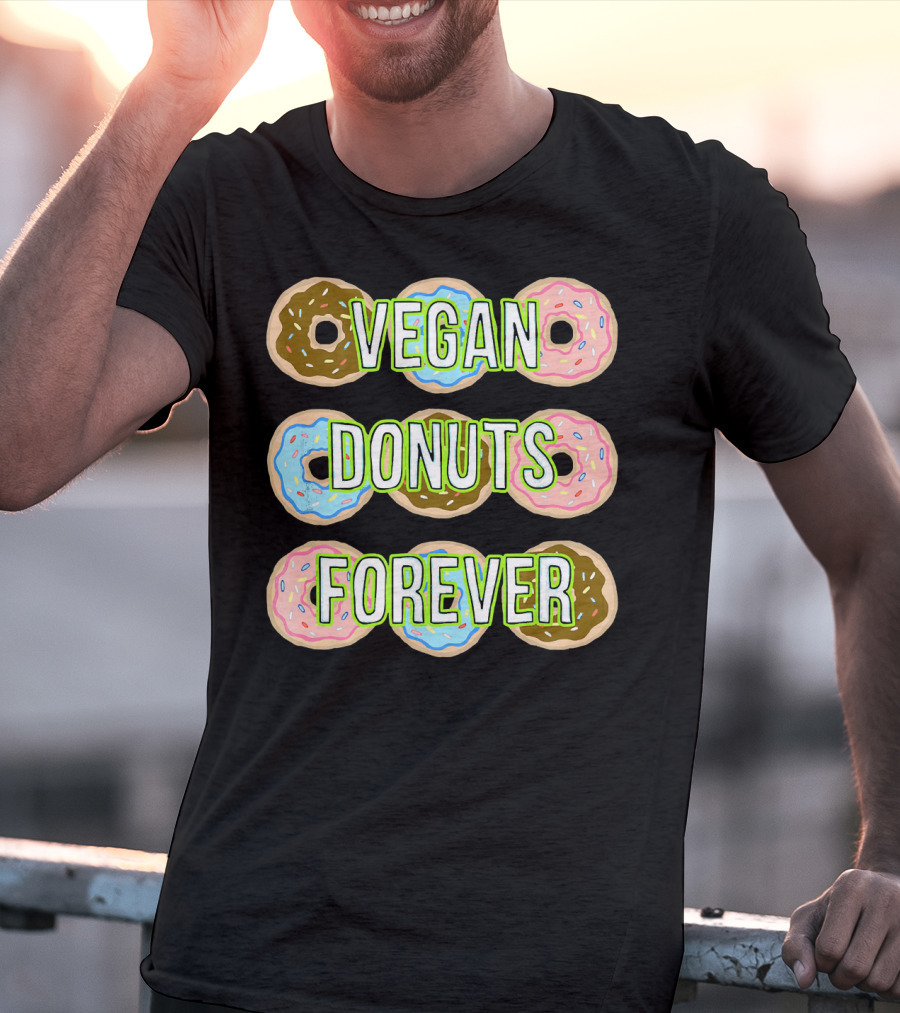 Vegan Donuts Forever Sprinkles Doughnut T-Shirt