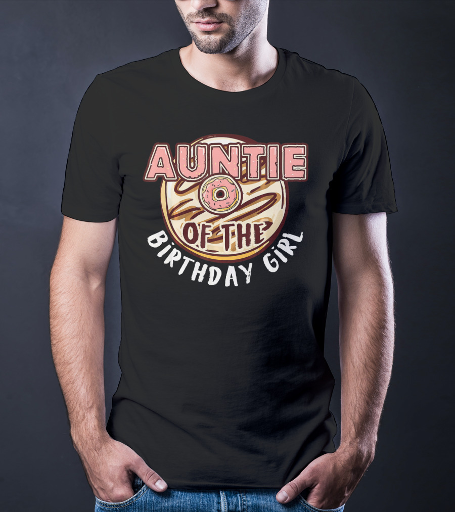 Auntie Of The Birthday Girl Donut Circular T-Shirt