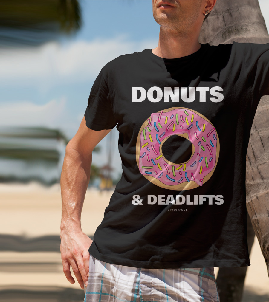 DONUTS And DEADLIFTS Funny Gym Lumowell T-Shirt