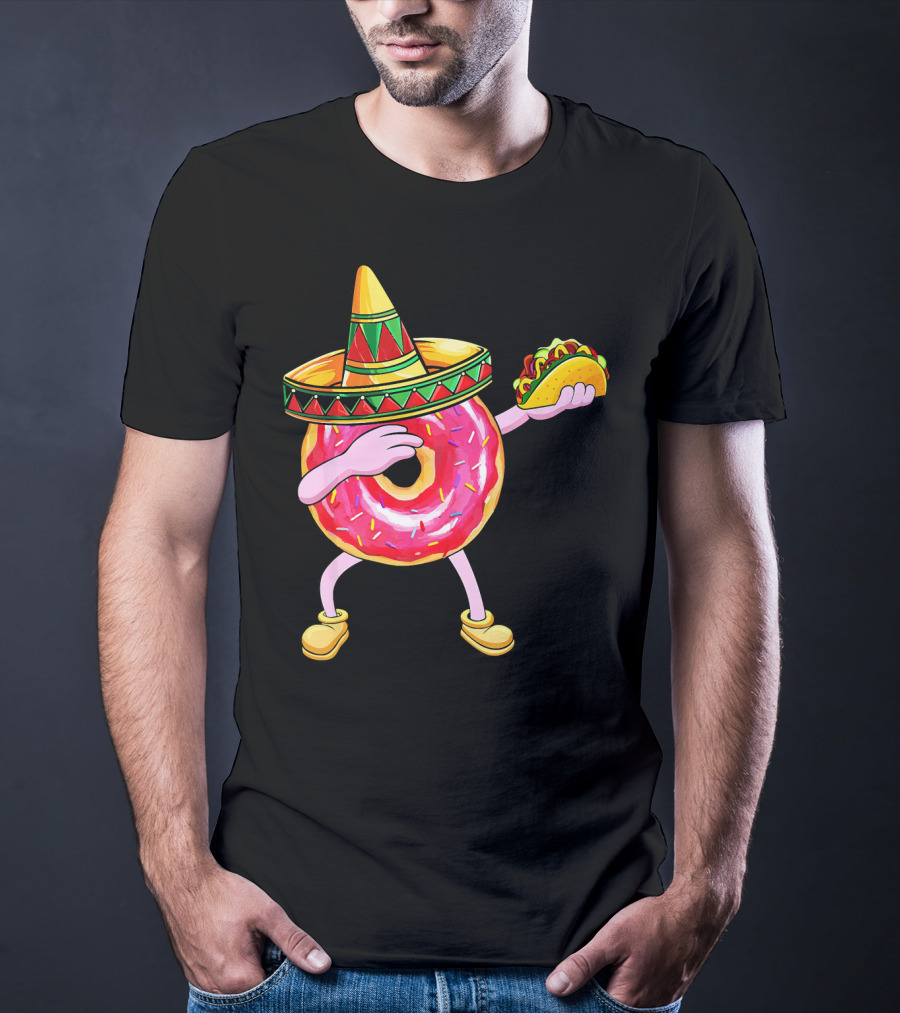 Fun Cinco De Mayo Dabbing Donut Sombrero Taco Party T-Shirt