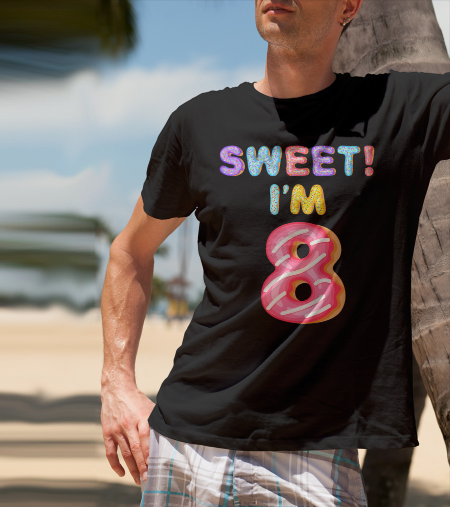 Sweet I'm 8 Birthday Kids Girls T-Shirt