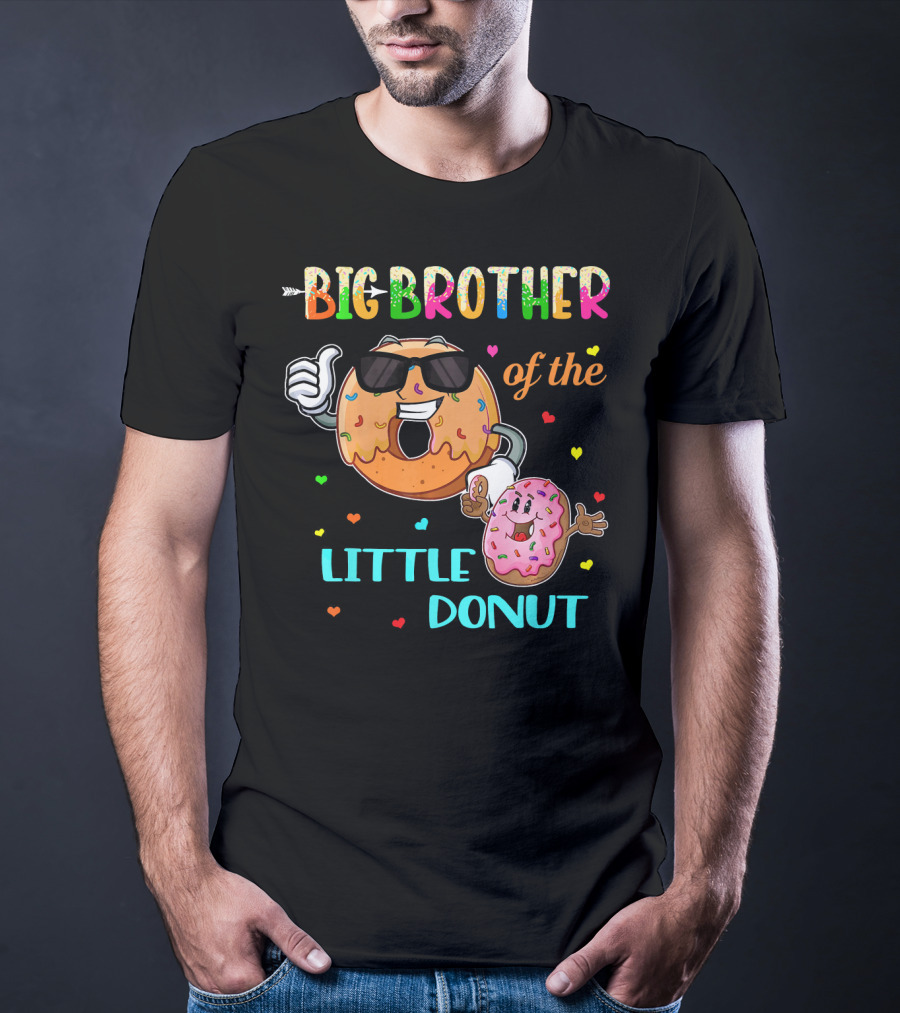 Big Brother Of The Little Donut With Colorful Hearts And Cartoon Characters T-Shirt