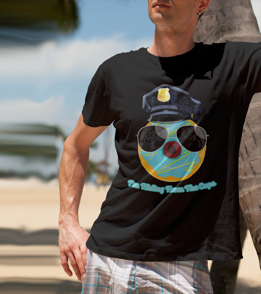 I'm Hiding From The Cops Funny Donut Police Hat Sunglasses T-Shirt