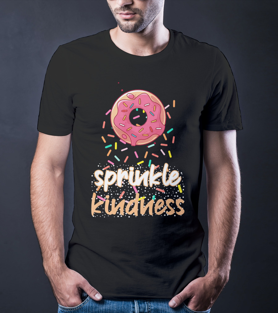 Sprinkle Kindness Donut Costume Ant T-Shirt
