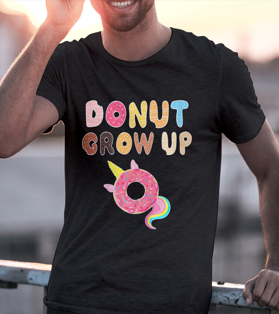 Donut Grow Up Kids Funny Unicorn Donut Lover T-Shirt