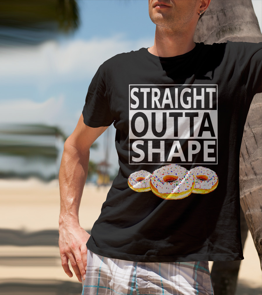 Straight Outta Shape Funny Workout Donut T-Shirt