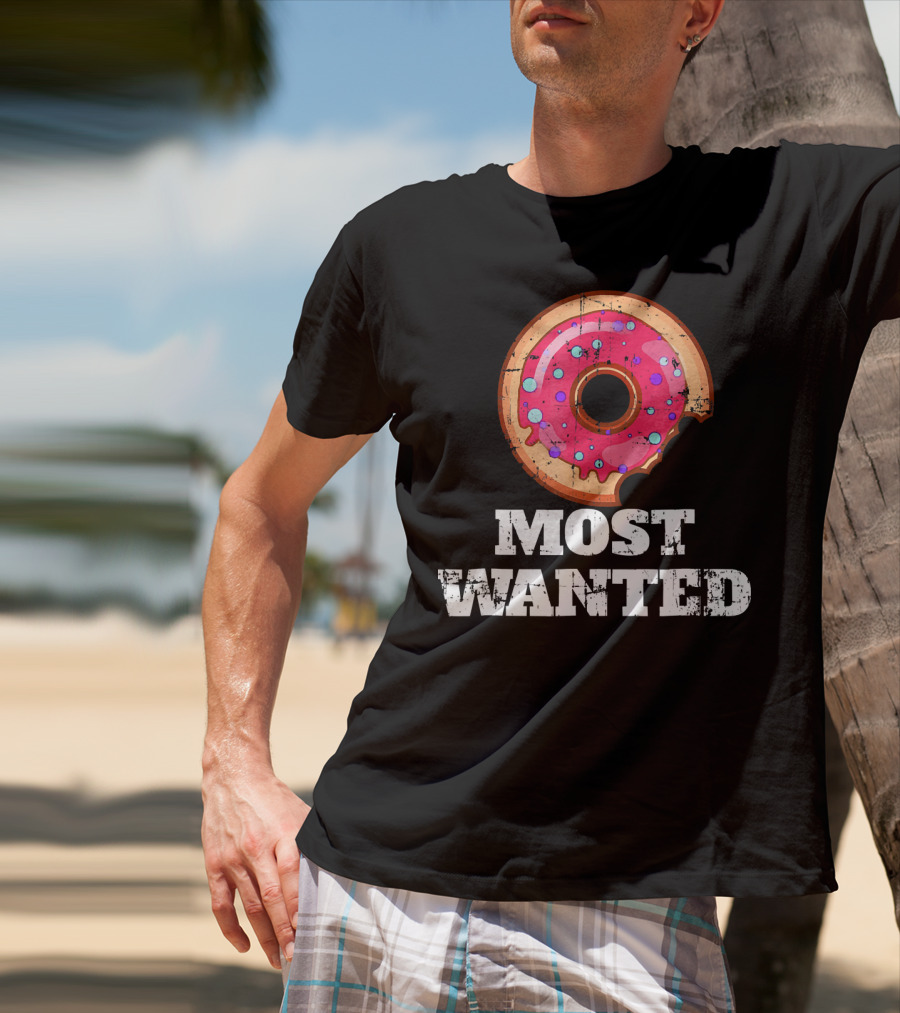 Most Wanted Donut Pink Frosting Humor T-Shirt
