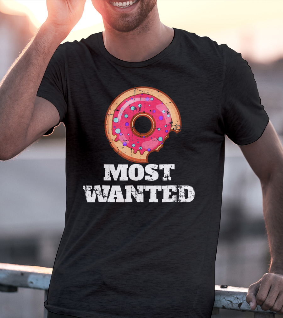 Most Wanted Donut Pink Frosting Humor T-Shirt