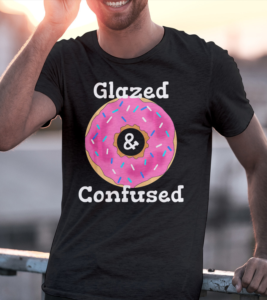 Glazed And Confused With Pink Sprinkled Donut T-Shirt