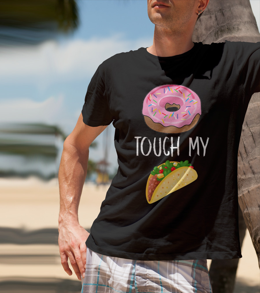 Donut Touch My Taco Tuesday Funny Pun With Pink Frosted Donut And Taco Icons T-Shirt