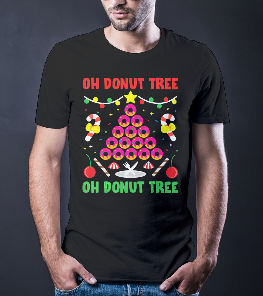 OH Donut Tree OH Donut Tree Funny Donut Lover T-Shirt