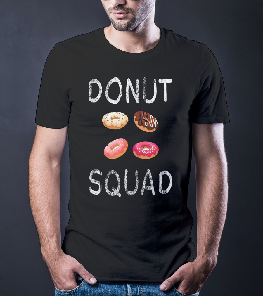 Donut Squad Fun Delicious T-Shirt