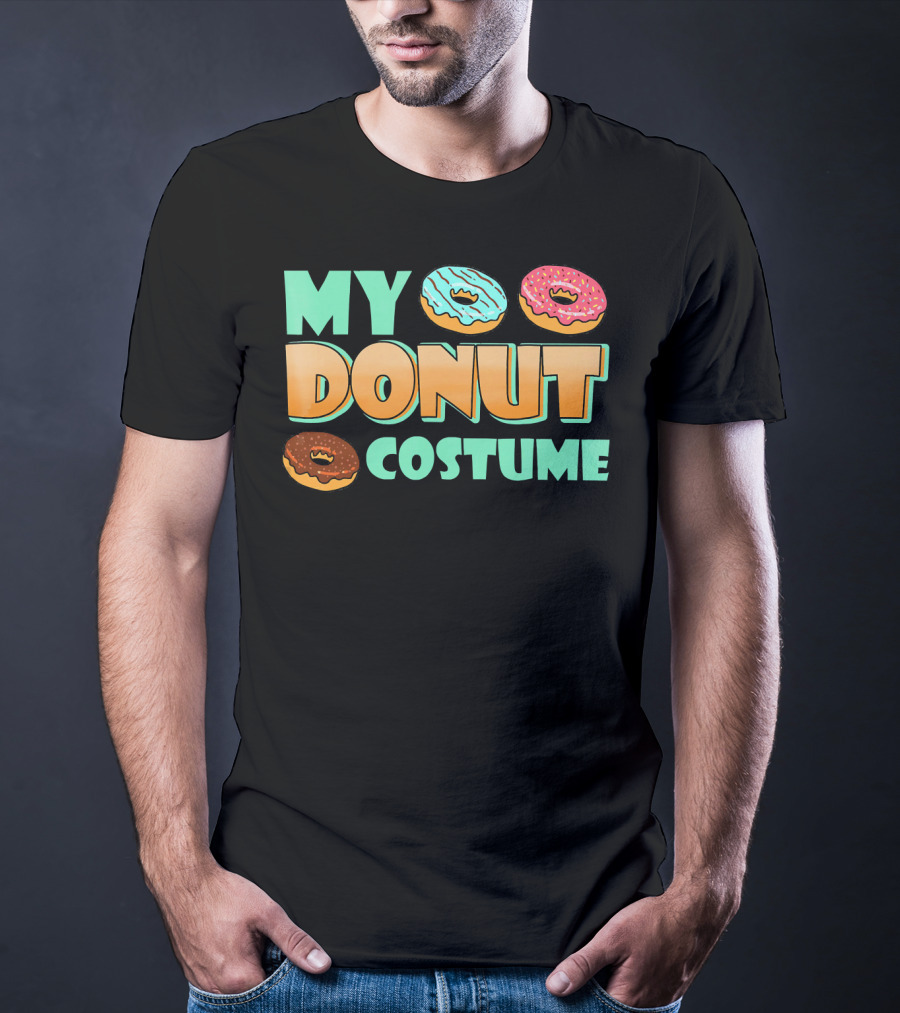 MY DONUT COSTUME T-Shirt