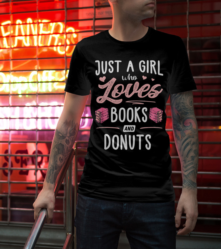 Just A Girl Who Loves Books And Donuts Cute Pink Heart T-Shirt