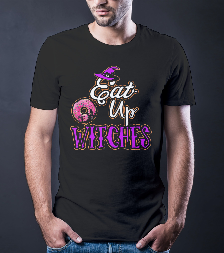 Eat Up Witches Donut Funny Halloween Cos T-Shirt