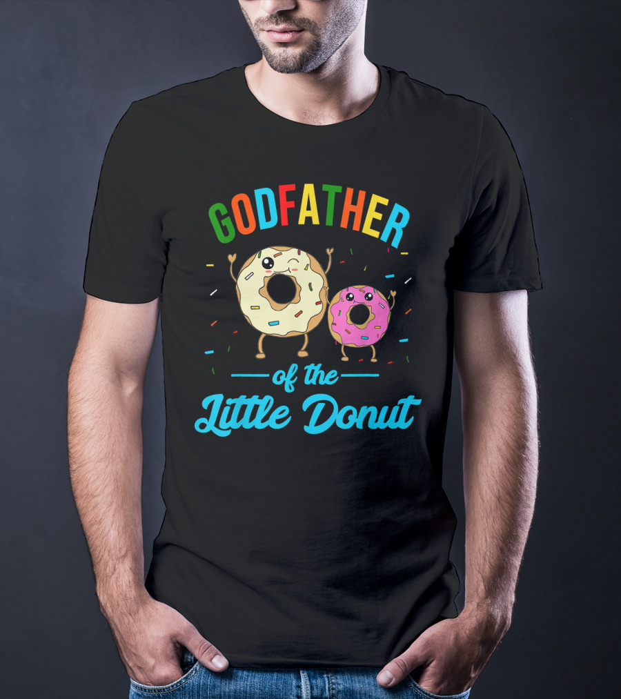 Godfather Of The Little Donut Colorful Sprinkled Donuts And Text T-Shirt