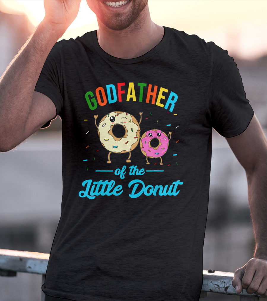 Godfather Of The Little Donut Colorful Sprinkled Donuts And Text T-Shirt