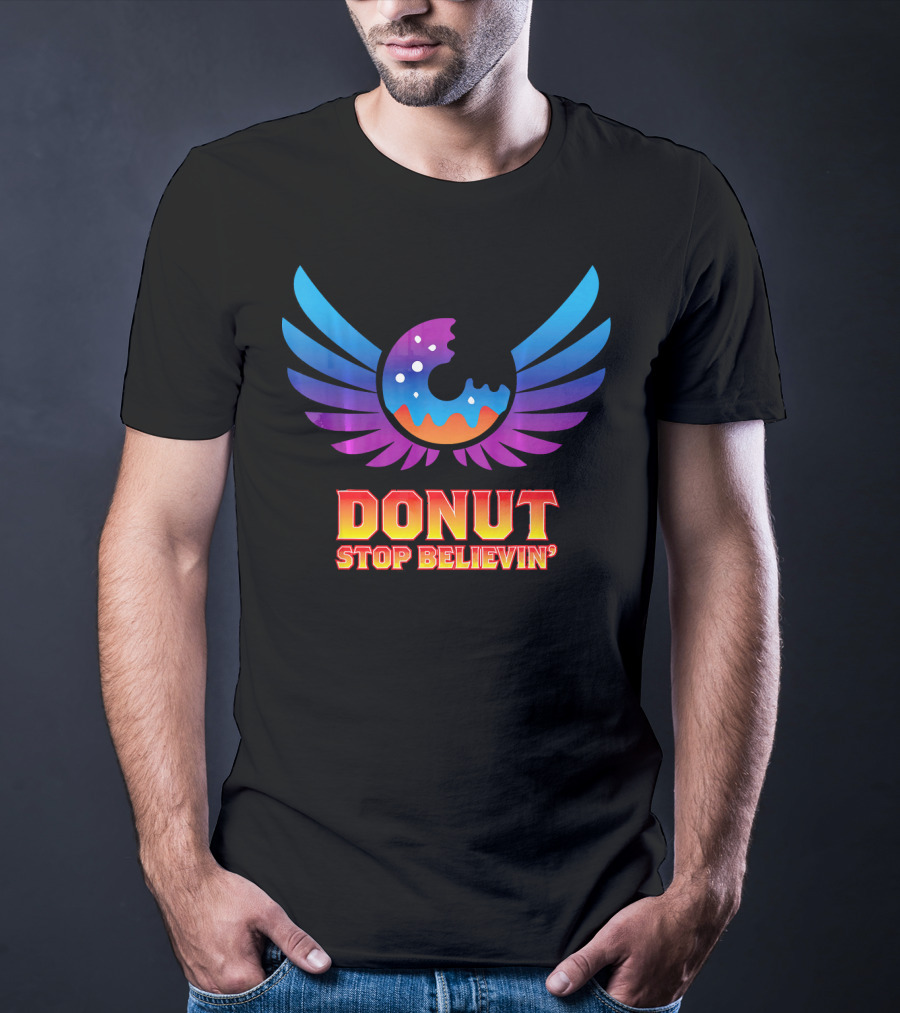 Donut Stop Believin' Colorful Winged T-Shirt