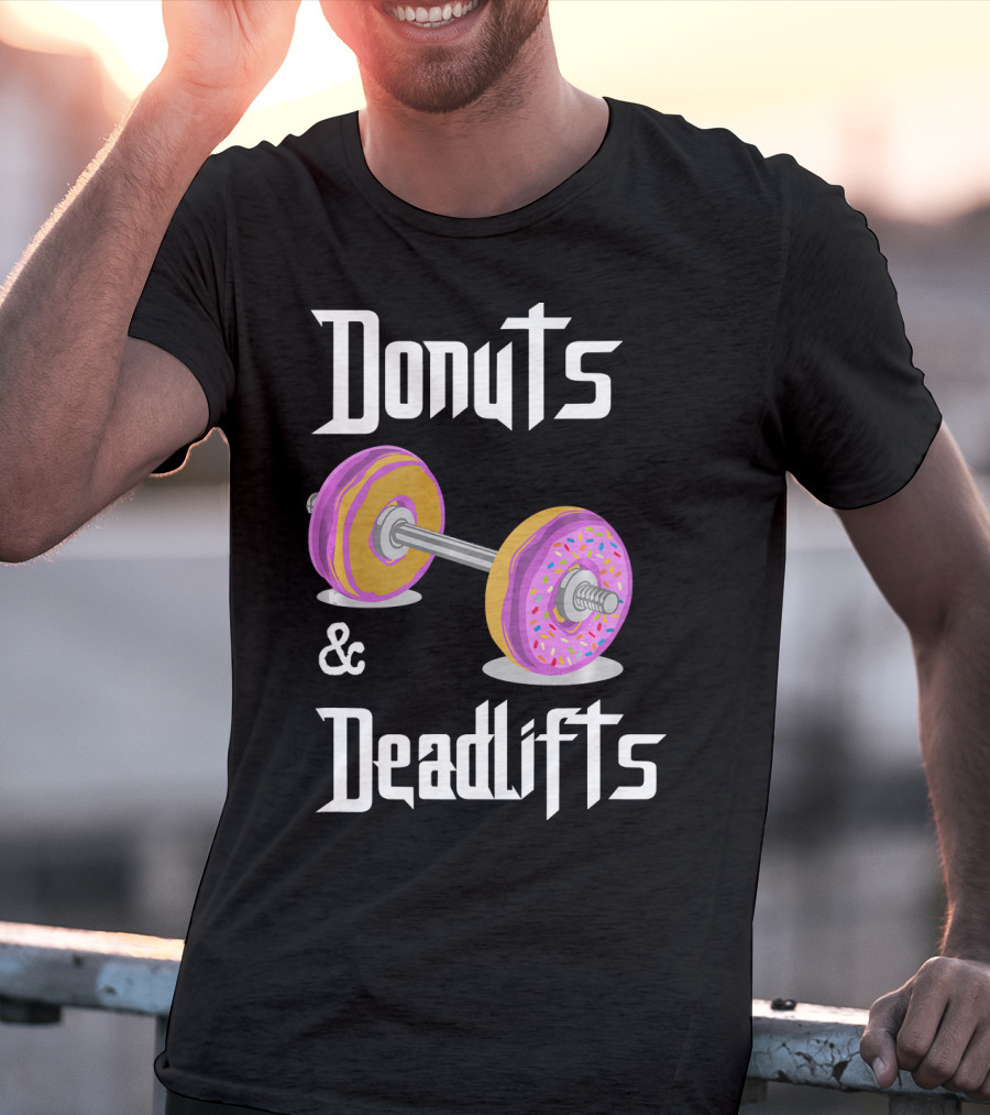 Donuts And Deadlifts Funny Workouts T-Shirt