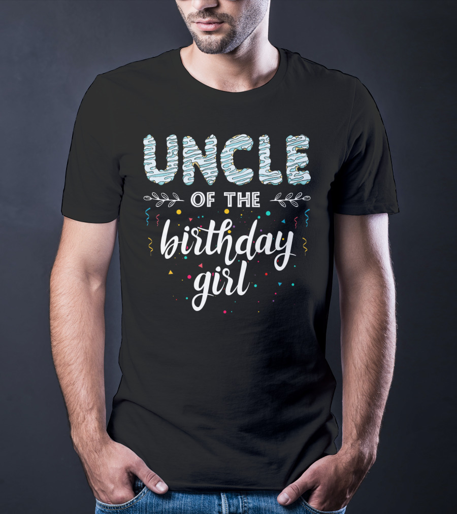 Uncle Of The Birthday Girl Confetti Fun T-Shirt