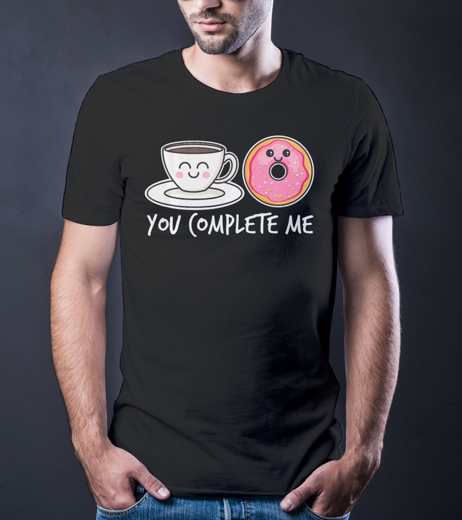 You Complete Me Kawaii Donut Tea Coffee T-Shirt