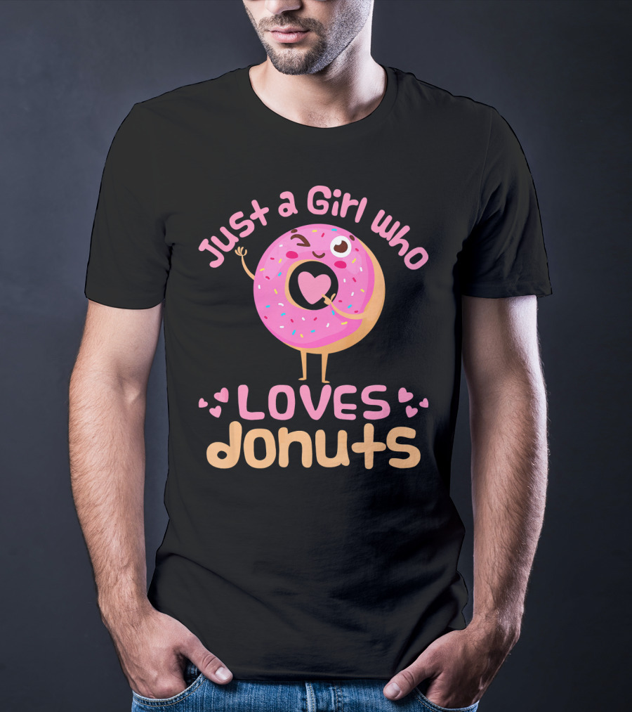 Just A Girl Who Loves Donuts Happy Pink Sprinkled Donut With Heart T-Shirt