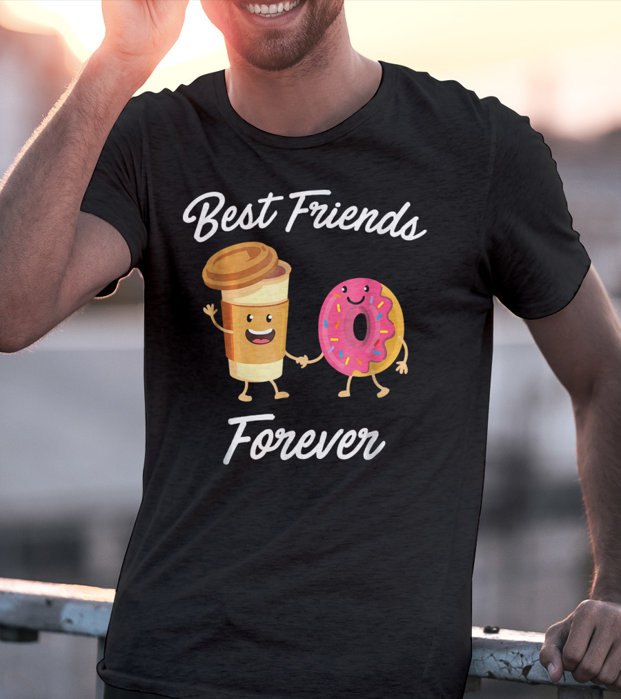 Best Friends Forever Coffee Donut Holding Hands T-Shirt