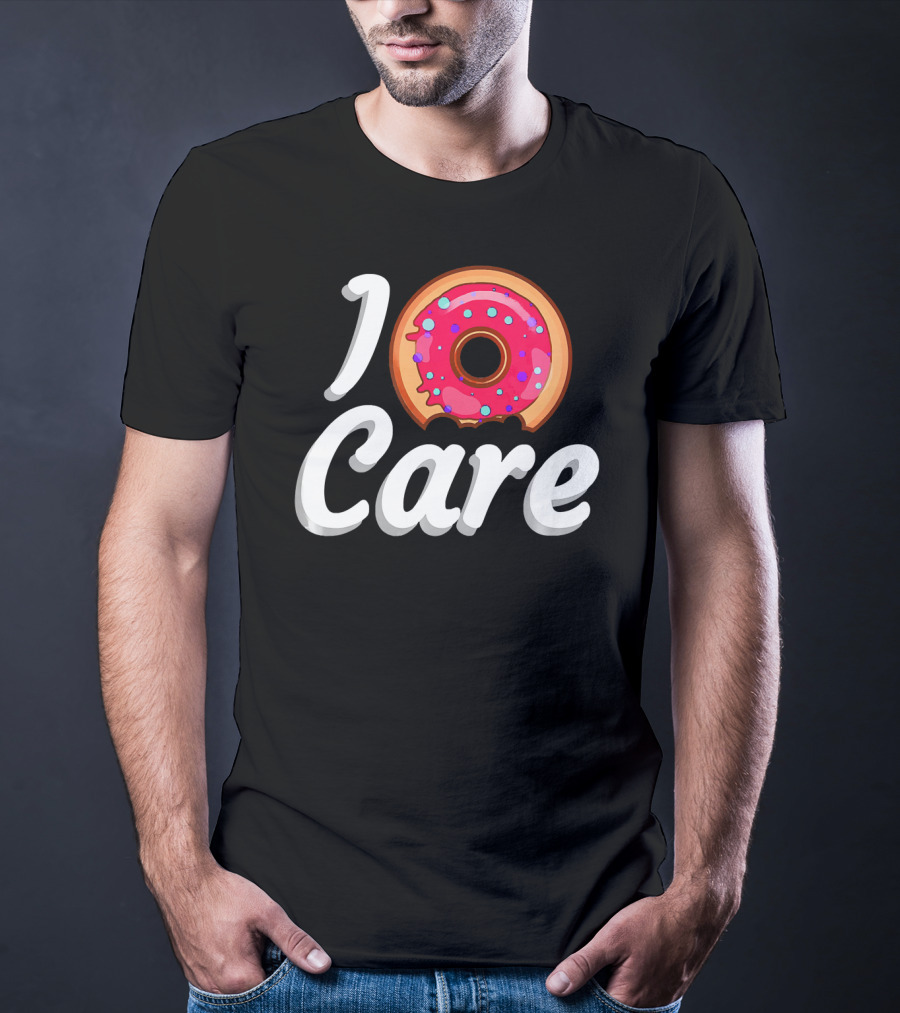 I Donut Care Funny Doughnut Lovers Pink Sprinkled Donut T-Shirt