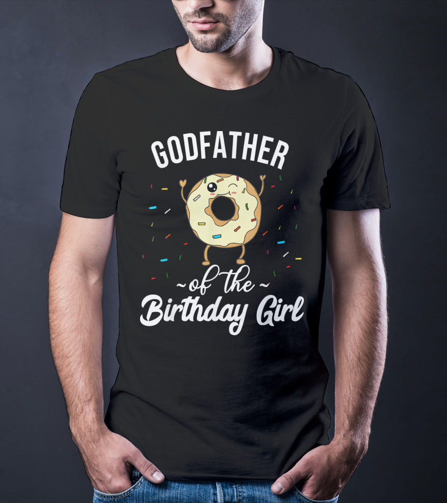 Godfather Of The Birthday Girl Funny Donut With Sprinkles T-Shirt