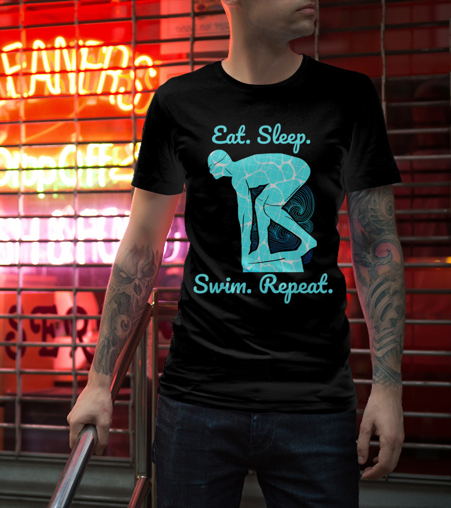 Eat Sleep Swim Repeat Swimmer In Diving Stance T-Shirt