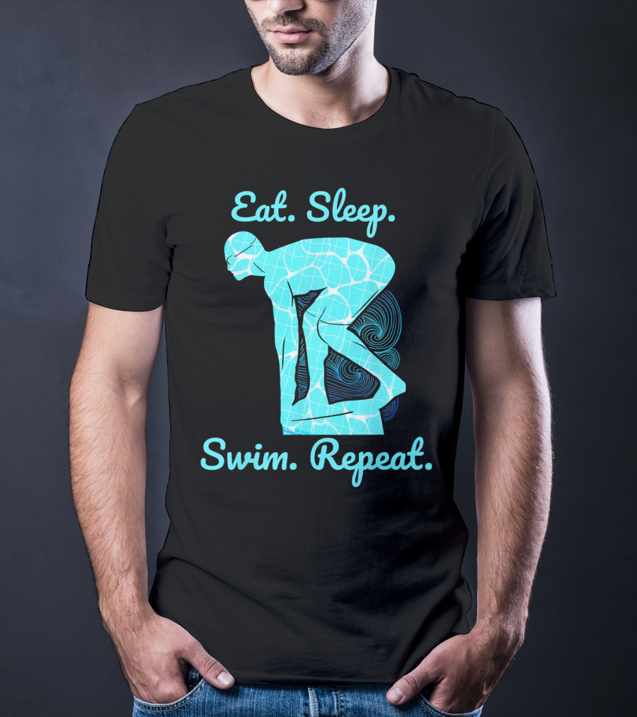 Eat Sleep Swim Repeat Swimmer In Diving Stance T-Shirt