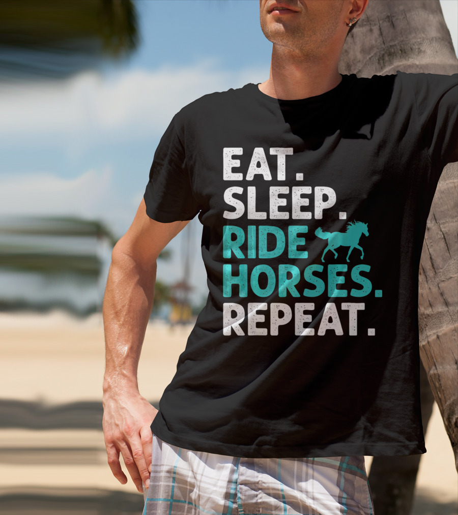 Eat Sleep Ride Horses Repeat Vintage Horse T-Shirt