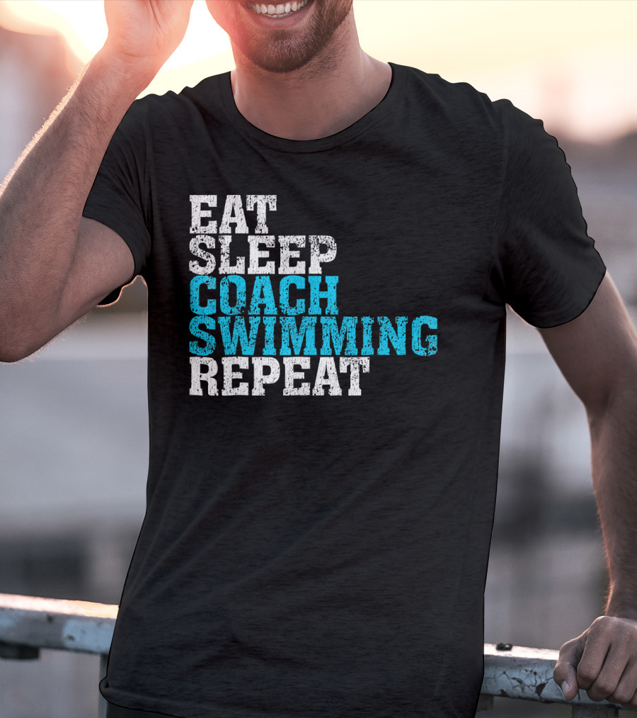 Eat Sleep Coach Swimming Repeat T-Shirt